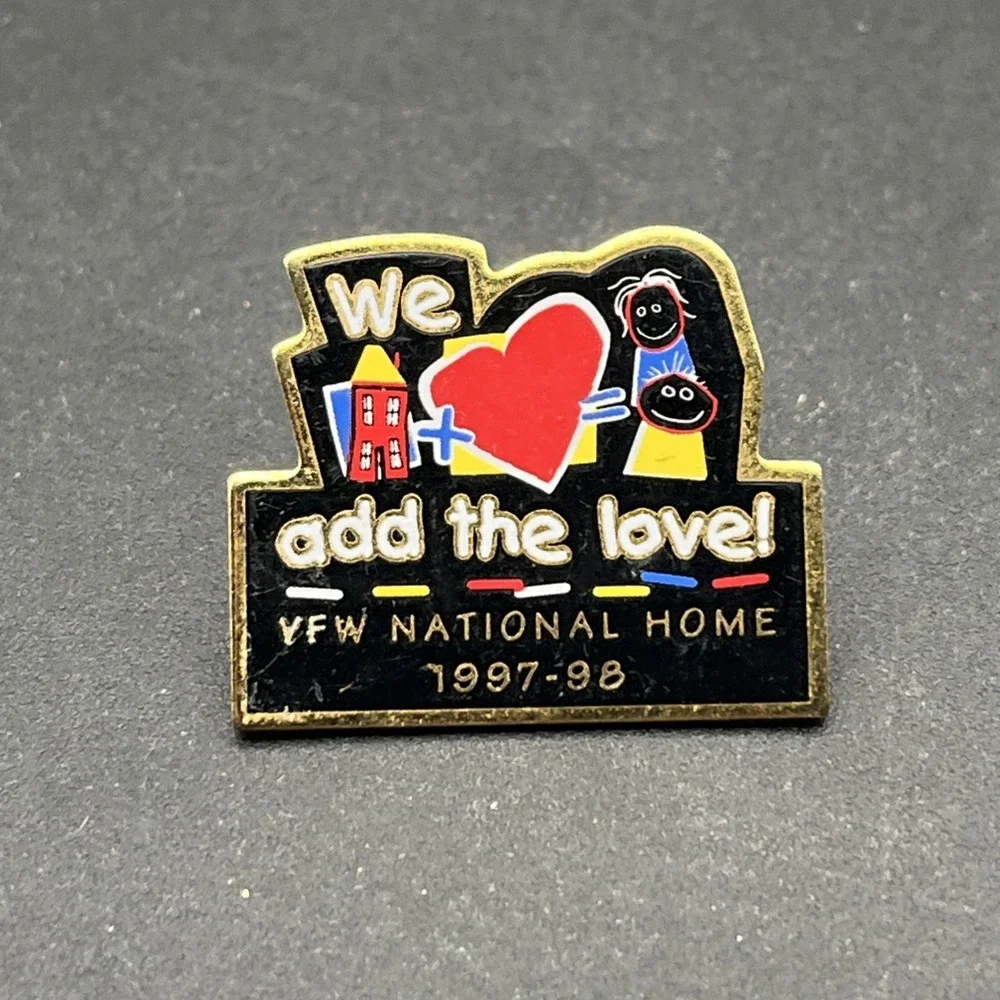 We Add The‎ Love! VFW National Home Lapel Hat Pin